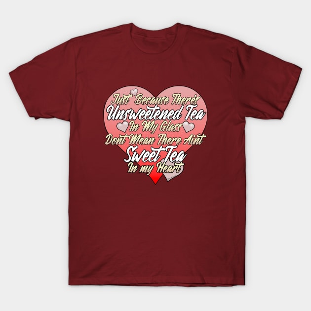 Unsweetened and Sweet Tea T-Shirt by VanceCapleyArt1972